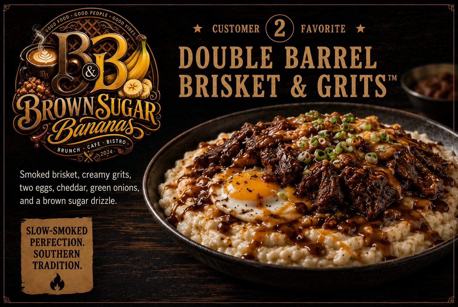 Double Barrel Brisket & Grits™