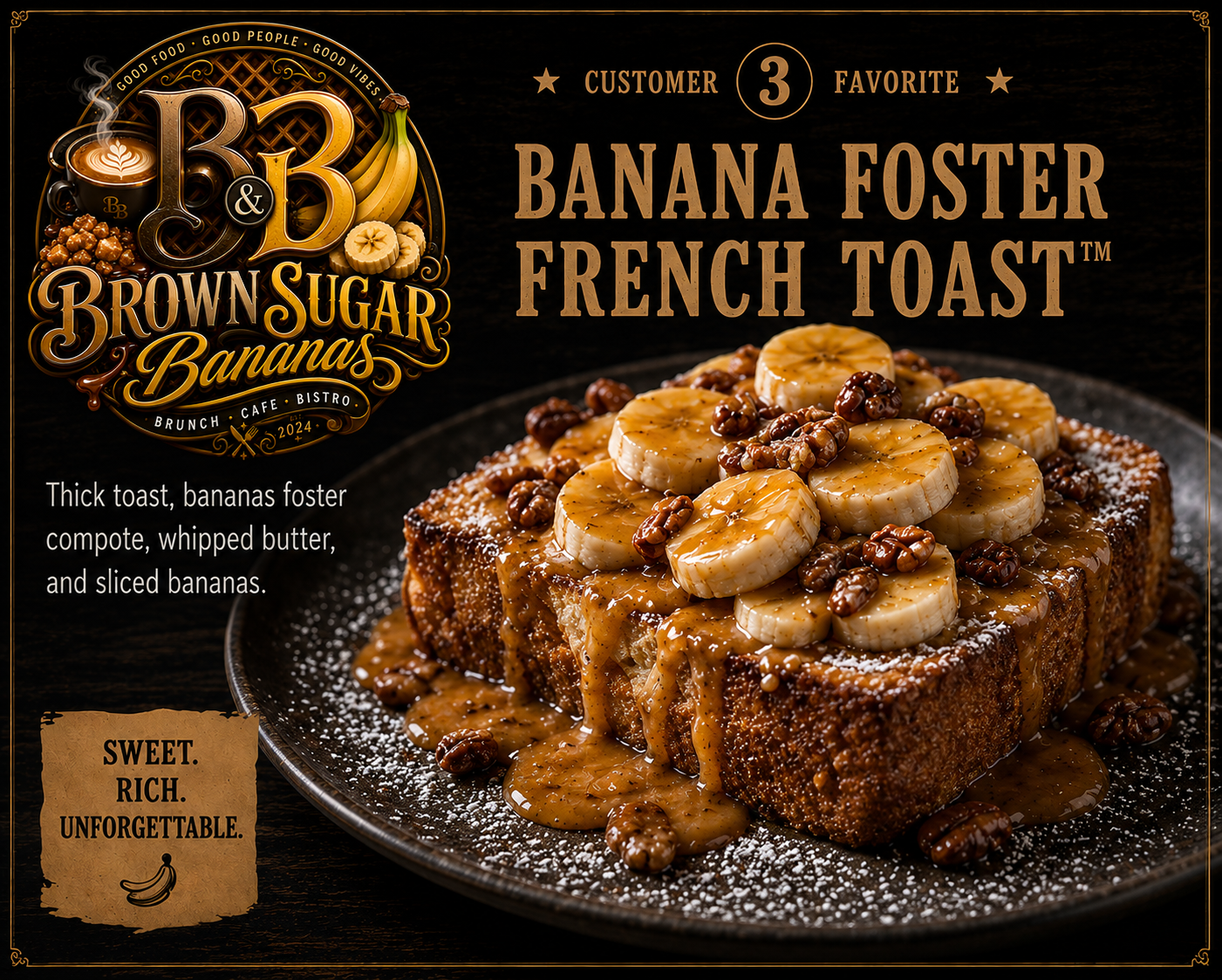Banana Foster French Toast™